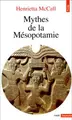 Cover image for Mythes de la Mésopotamie