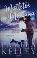 Cover image for Mistletoe in Montana
