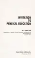 Cover image for Invitation to physical education