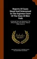 Cover image for Reports Of Cases Heard And Determined In The Supreme Court Of The State Of New York