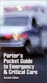 Cover image for Porter's Pocket Guide to Emergency & Critical Care