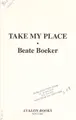 Cover image for Take my place