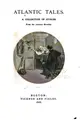 Cover image for Atlantic Tales: A Collection of Stories from the Atlantic Monthly