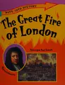 Cover image for The Great Fire of London (Ways into History)