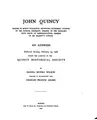 Cover image for John Quincy, Master of Mount Wollaston: Provincial Statesman; Colonel of ...