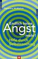 Cover image for Endlich keine Angst mehr!