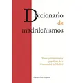 Cover image for Diccionario de madrileñismos