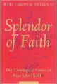 Cover image for The Splendor of Faith