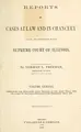 Cover image for Reports of cases at law and in chancery argued and determined in the Supreme Court of Illinois