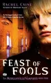 Cover image for Feast of Fools (The Morganville Vampires, Book 4)