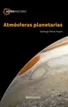 Cover image for Atmósferas planetarias
