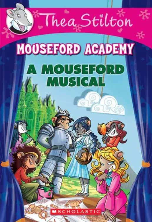 Thea Stilton Mouseford Academy: A Mouseford Musical cover