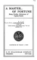 Cover image for A Master of Fortune: Being Further Adventures of Captain Kettle