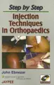 Cover image for Step by Step: Injection Techniques in Orthopaedics