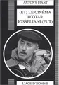 Cover image for Et le cinema d'otar iosseliani fut