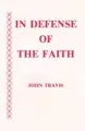 Cover image for In defense of the faith