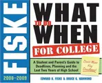 Cover image for Fiske What to Do When for College, 4E (Fiske What to Do When for College)