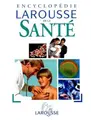Cover image for Encyclopedie Larousse De La Sante