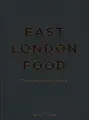 Cover image for East London Food