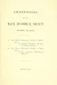 Cover image for Centennial of the Maine historical society
