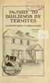 Cover image for Injury to buildings by termites.