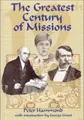 Cover image for The Greatest Century of Missions