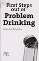 Cover image for First steps out of problem drinking