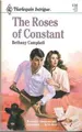 Cover image for Roses Of Constant (Harlequin Intrigue, No 116)