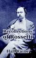 Cover image for Recollections Of Rossetti