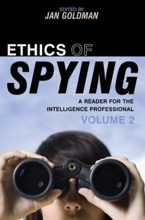 Ethics of Spying Volume 2
            
                Scarecrow Professional Intelligence Education cover