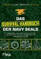 Cover image for Das Survival-Handbuch der Navy SEALs
