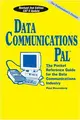 Cover image for Data Communications Pal (Pal Series of Engineering Reference Publications)