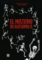 Cover image for El misterio de Huesópolis