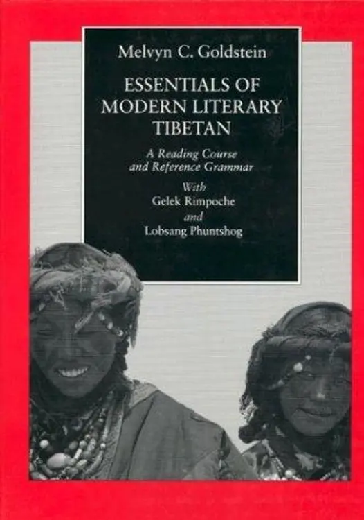 Essentials of modern literary Tibetan: a reading course and reference grammar cover