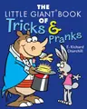 Cover image for The Little Giant Book of Tricks & Pranks (Little Giant Book of)
