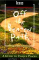 Cover image for Texas Off the Beaten Path, 4th