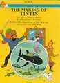 Cover image for The making of Tintin