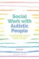 Cover image for Autism and Social Work
