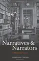 Cover image for Narratives and Narrators: A Philosophy of Stories