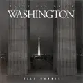 Cover image for Black and white Washington