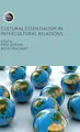 Cover image for Cultural Essentialism in Intercultural Relations