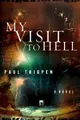 Cover image for My Visit to Hell