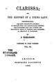 Cover image for Clarissa: Or, The History of a Young Lady Comprehending the Most Important Concerns of Private ...
