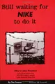 Cover image for Still Waiting For Nike To Do It