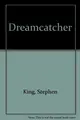 Cover image for Dreamcatcher