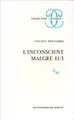 Cover image for L' inconscient malgré lui