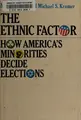 Cover image for The ethnic factor