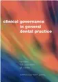 Cover image for Clinical Governance in General Dental Practice