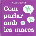 Cover image for Com parlar amb les mares