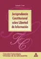 Cover image for Jurisprudencia constitucional sobre libertad de información. Colección universitaria
